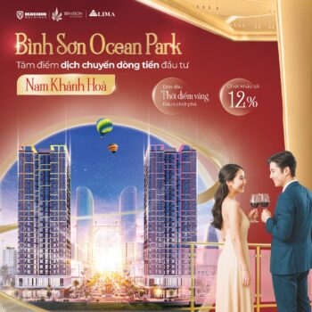BÌNH SƠN OCEAN PARK - TÂM ĐIỂM DỊCH CHUYỂN DÒNG TIỀN ĐẦU TƯ NAM KHÁNH HÒA